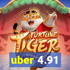 uber 4.91